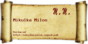 Mikulka Milos névjegykártya